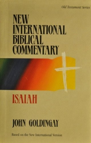 New International Biblical Commentary: Isaiah (NIBC, 13) (9781565635951) by Goldingay, John