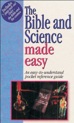 Beispielbild fr The Bible & Science Made Easy: An Easy to Understand Pocket Ref Guide [With Chart] zum Verkauf von ThriftBooks-Phoenix