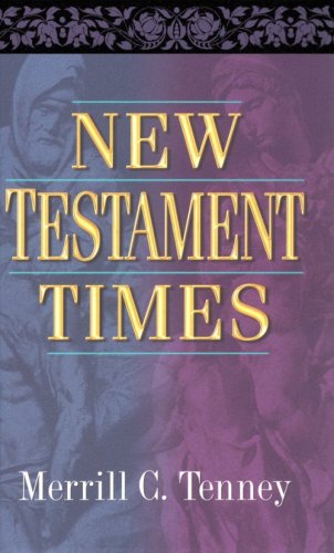 Imagen de archivo de New Testament Times a la venta por Books of the Smoky Mountains