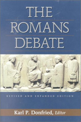 Imagen de archivo de Romans Debate,The: Revised and Expanded a la venta por Christian Book And Music - Victoria