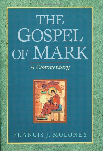 9781565636828: The Gospel of Mark: A Commentary