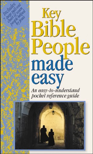 Beispielbild fr Key Bible People Made Easy (Bible Made Easy) zum Verkauf von Wonder Book