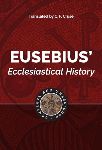 Immagine stock per Eusebius' Ecclesiastical History: Complete and Unabridged