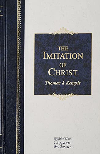 9781565638150: The Imitation of Christ (Hendrickson Christian Classics)