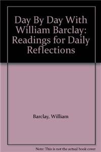 9781565638211: Day by Day With William Barclay