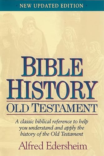 Bible History Old Testament (9781565638327) by Edersheim, Alfred