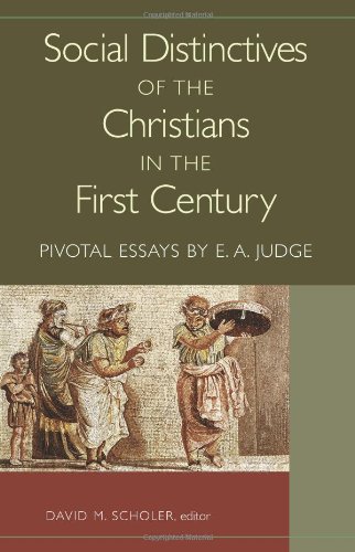 Beispielbild fr Social Distinctives of the Christians in the First Century: Pivotal Essays by E. A. Judge zum Verkauf von FITZ BOOKS AND WAFFLES