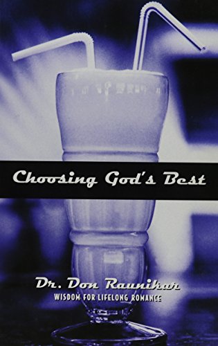 Imagen de archivo de Choosing God's Best wisdom for Lifelong Romance a la venta por SecondSale