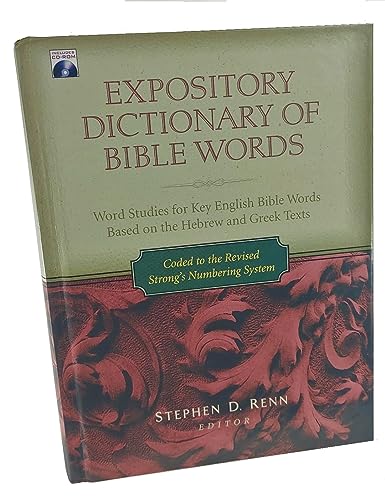 Beispielbild fr Expository Dictionary of Bible Words: Word Studies for Key English Bible Words Based on the Hebrew And Greek Texts zum Verkauf von Montana Book Company