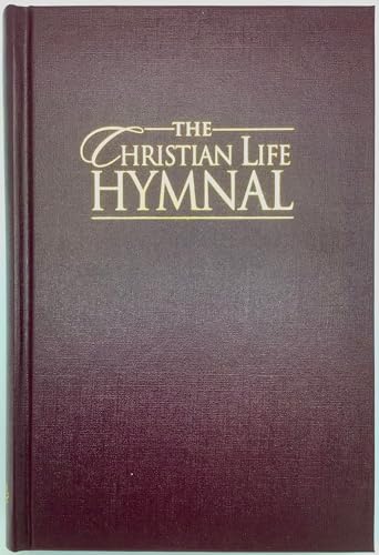 9781565639522: The Christian Life Hymnal: Burgundy