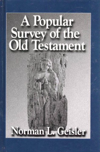 Stock image for A Popular Survey of the Old Testament for sale by Front Cover Books