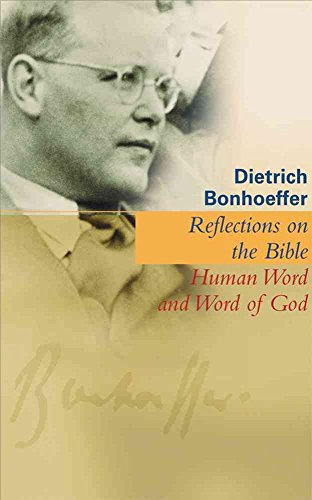 Beispielbild fr Reflections On The Bible: Human Word And Word Of God zum Verkauf von HPB-Ruby