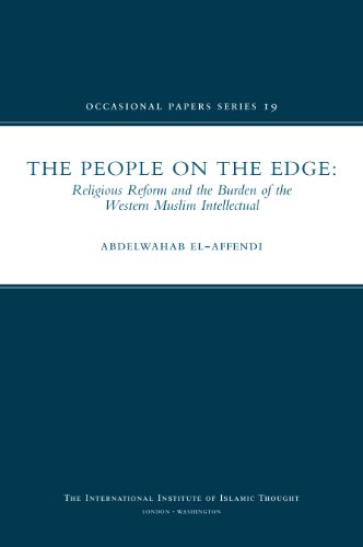 Beispielbild fr The People on the Edge: Religious Reform and the Burden of the Western Muslim Intellectual zum Verkauf von Wonder Book