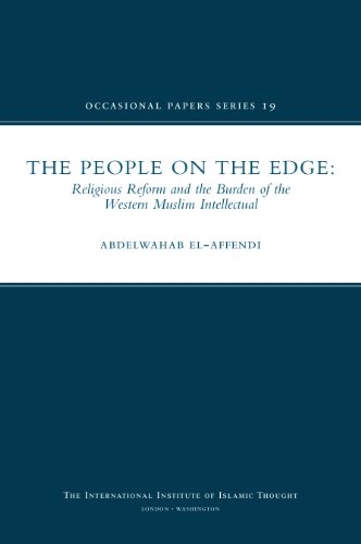 9781565643574: The People On The Edge: Religious Reform and the Burden of the Western Muslim Intellectual: No. 19 (Occasional Paper)