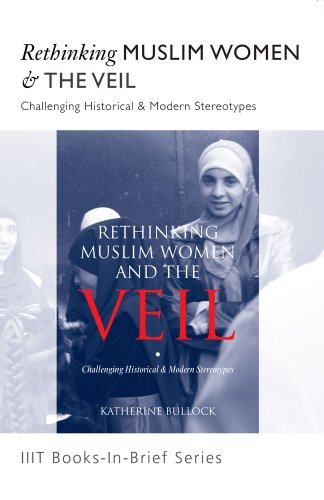 Stock image for Rethinking Muslim Women and the Veil: Challenging. for sale by Books Puddle