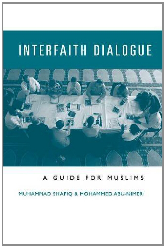 Beispielbild fr Interfaith Dialogue: A Guide for Muslims zum Verkauf von HPB-Ruby