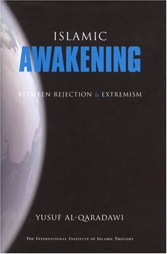 Beispielbild fr Islamic Awakening Between Rejection and Extremism zum Verkauf von Irish Booksellers