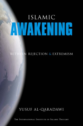 9781565644298: Islamic Awakening: Between Rejection and Extremism