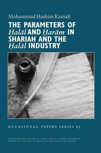 9781565645554: The Parameters of Halal and Haram in Shariah and the Halal Industry