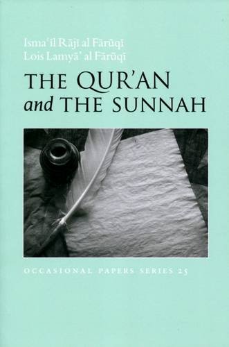 Stock image for The Qur'an and the Sunnah (Occasional Papers Series) for sale by Book Deals