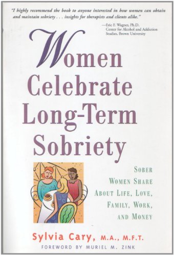 Stock image for 10+: Women With Long-Term Sobriety Talk About Life, Love, Family, Work, and Money for sale by Grandisbooks