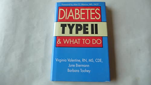 Beispielbild fr Diabetes Type II and What to Do zum Verkauf von Ezekial Books, LLC