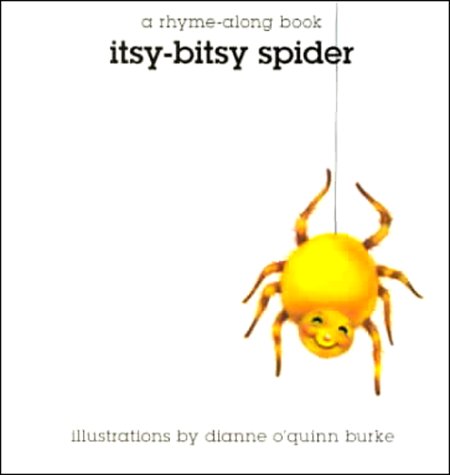 Stock image for Itsy-Bitsy Spider (Rhyme Along Board Book Series) for sale by Wonder Book