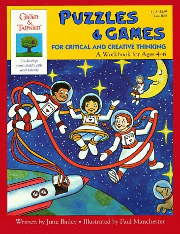 Imagen de archivo de Gifted and Talented Puzzles and Games for Critical and Creative Thinking, Ages 4-6 a la venta por ThriftBooks-Atlanta