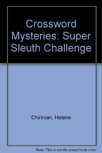 Stock image for Crossword Mysteries: Super Sleuth Challenge for sale by HPB-Red