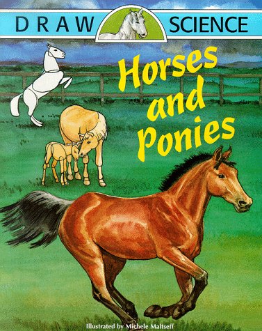 Imagen de archivo de Draw Science: Horses and Ponies a la venta por Wonder Book