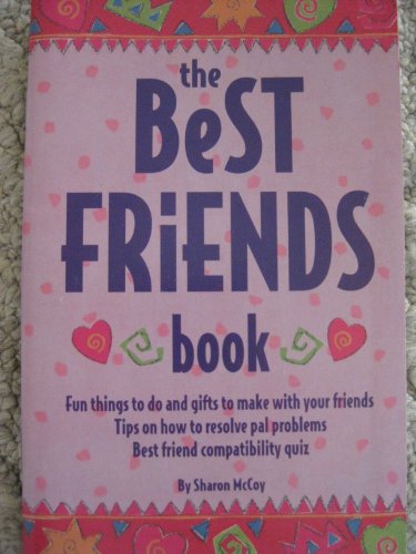 The Best Friends Book (9781565652040) by McCoy, Sharon; Edge, Susan