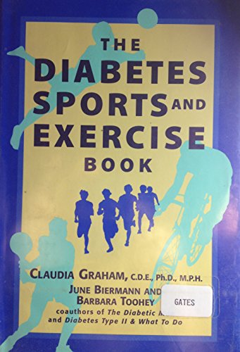 Stock image for The Diabetes Sports and Exercise Book: How to Play Your Way to Better Health for sale by Robinson Street Books, IOBA