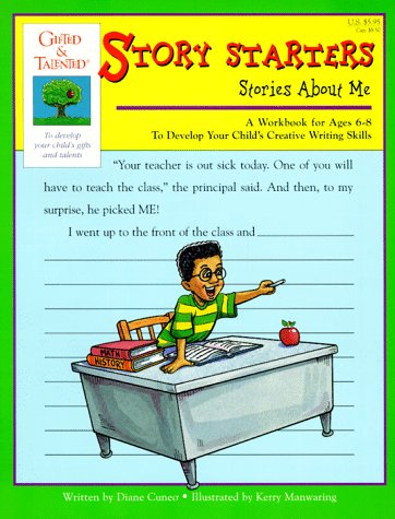 Stock image for Story Starters: Stories About Me (Gifted & Talented Workbook) for sale by ThriftBooks-Atlanta