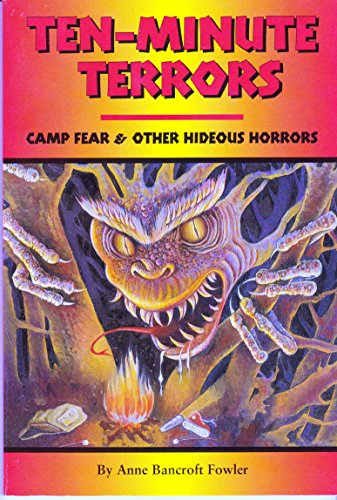 Beispielbild fr Ten-Minute Terrors: Camp Fear & Other Hideous Horrors zum Verkauf von Wonder Book