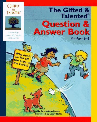Stock image for Gifted and Talented Question and Answer Book for Ages 6-8 (Gifted & Talented) for sale by Wonder Book
