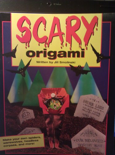 Beispielbild fr Scary Origami zum Verkauf von Wonder Book