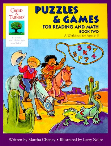 Puzzles & Games for Reading and Math: Book 2 (Gifted & Talented Series) (9781565653740) by Cheney, Martha