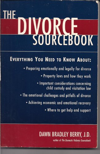 9781565654747: The Divorce Sourcebook: Everything You Need to Know