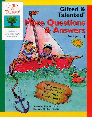 Imagen de archivo de More Questions & Answers: For Ages 4-6 (Gifted & Talented Series) a la venta por Wonder Book