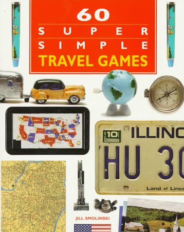 Stock image for 60 Super Simple Travel Games for sale by SecondSale