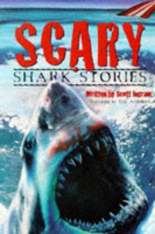 Imagen de archivo de Scary Shark Stories a la venta por Your Online Bookstore