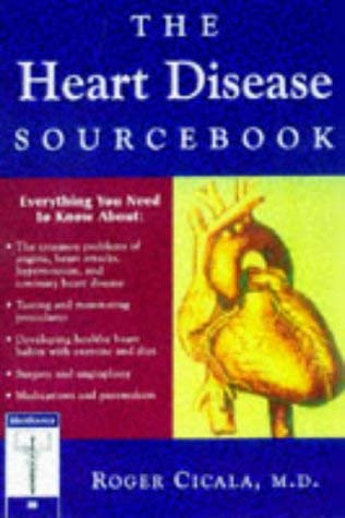 Beispielbild fr The Heart Disease Sourcebook zum Verkauf von Better World Books