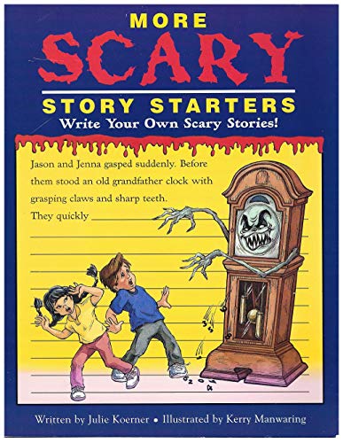 Stock image for More Scary Story Starters for sale by Wonder Book