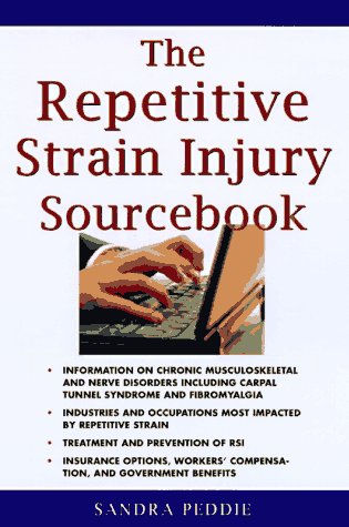 Imagen de archivo de The Repetitive Strain Injury Sourcebook a la venta por Better World Books