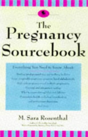 9781565658042: The Pregnancy Sourcebook