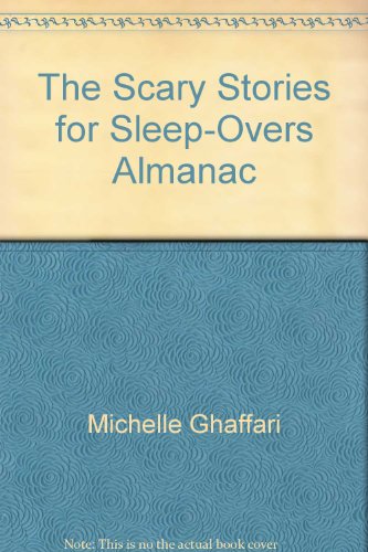 Beispielbild fr The Scary Stories for Sleep-Overs Almanac zum Verkauf von Better World Books