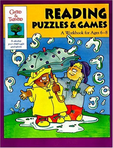 Stock image for Reading Puzzles & Games: A Workbook for Ages 6-8 (Gifted & Talented) for sale by Wonder Book