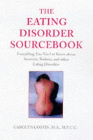 Stock image for The Eating Disorder Sourcebook for sale by Half Price Books Inc.