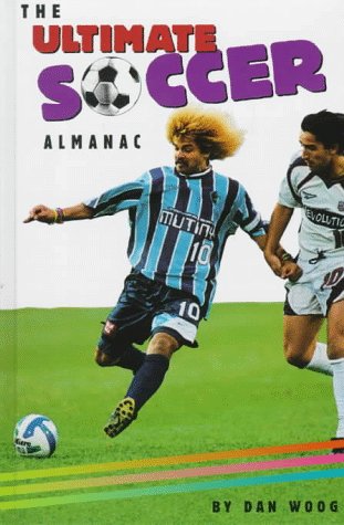 Stock image for The Ultimate Soccer Almanac for sale by ThriftBooks-Dallas