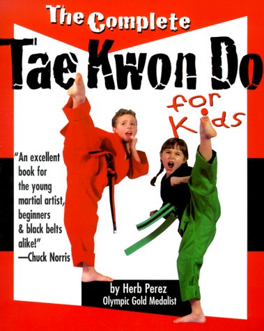 Stock image for The Complete Tae Kwon Do for Kids for sale by HPB Inc.